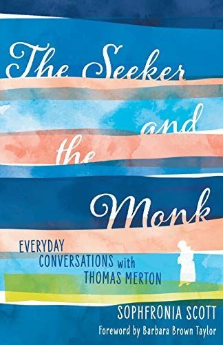 The Seeker and the Monk
