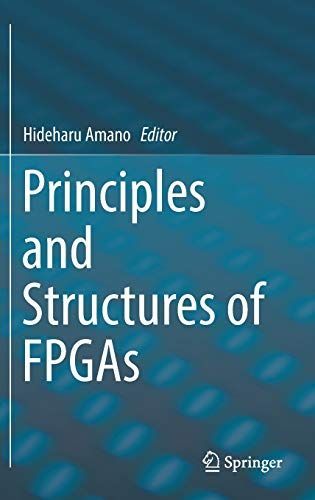 Principles and Structures of FPGAs