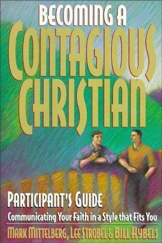 Becoming a Contagious Christian