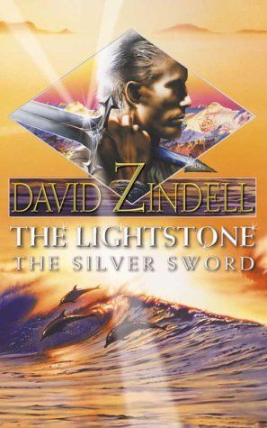 The Lightstone: The Silver Sword: Book One, Part Two of the Ea Cycle