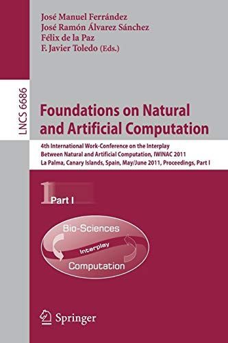 Foundations on Natural and Artificial Computation