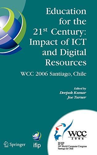 Education for the 21st Century - Impact of ICT and Digital Resources