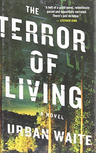 The Terror of Living