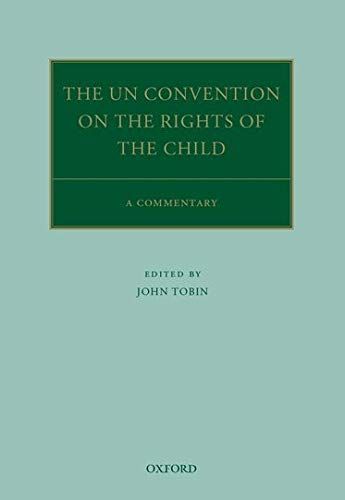 The UN Convention on the Rights of the Child