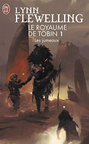 Le Royaume de Tobin (Tome 1) - Les Jumeaux