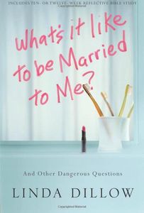 What's It Like to Be Married to Me?