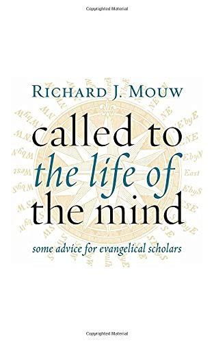Called to the Life of the Mind