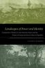 Landscapes of Power and Identity