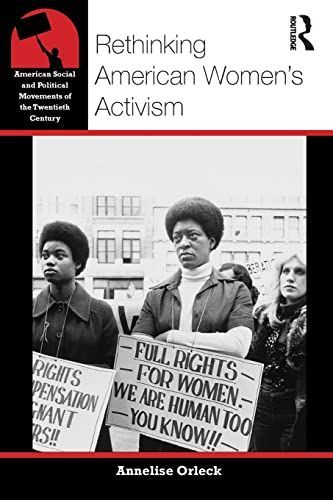 Rethinking American Women's Activism
