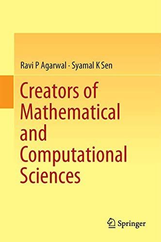 Creators of Mathematical and Computational Sciences