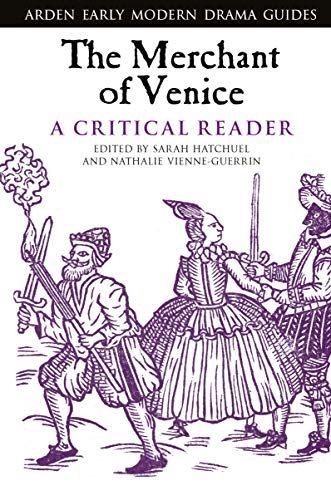 The Merchant of Venice: A Critical Reader