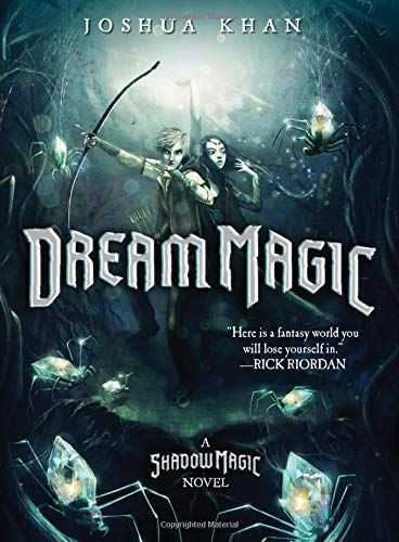 Shadow Magic: Dream Magic