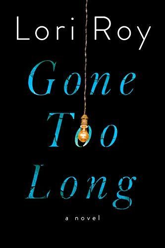 Gone Too Long
