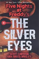 Five Nights at Freddy's: The Silver Eyes