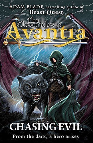 The Chronicles of Avantia #2: Chasing Evil