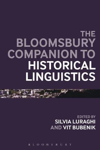 The Bloomsbury Companion to Historical Linguistics