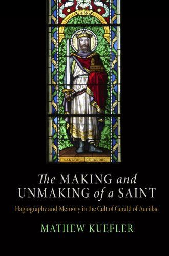The Making and Unmaking of a Saint