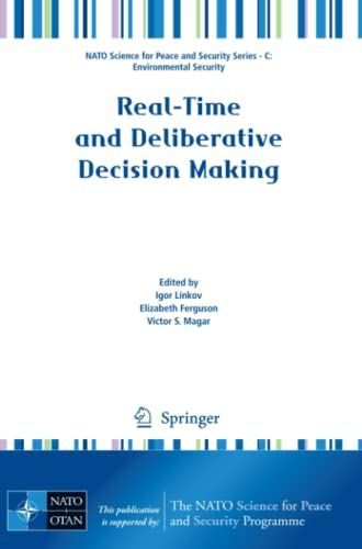 Real-Time and Deliberative Decision Making