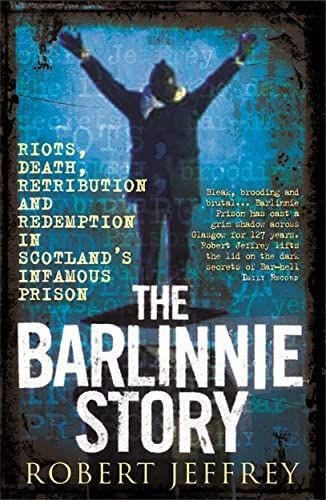 The Barlinnie Story