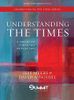 Understanding the Times