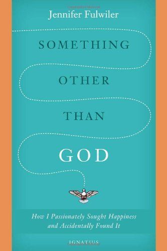 Something Other Than God