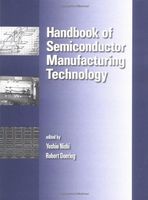 Handbook of Semiconductor Manufacturing Technology