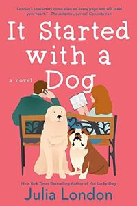 It Started with a Dog