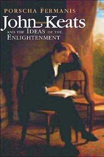 John Keats and the Ideas of the Enlightenment