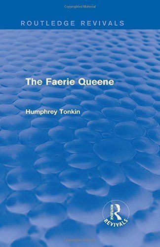 The Faerie Queene (Routledge Revivals)