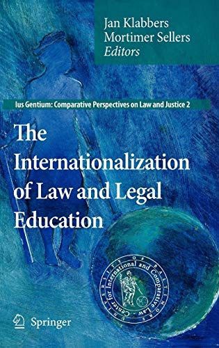 The Internationalization of Law and Legal Education