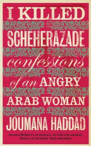 I Killed Scheherazade