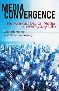 Media Convergence
