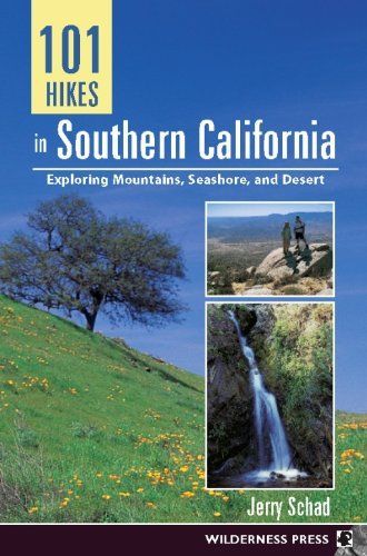 101 Hikes in Southern California