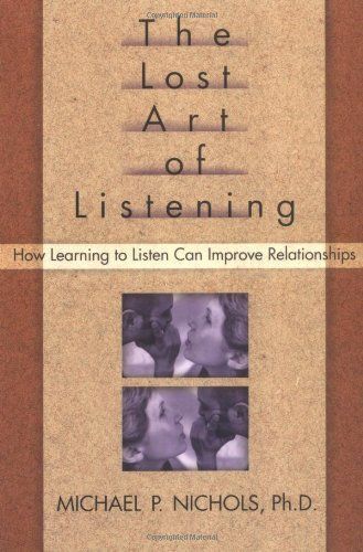 The Lost Art of Listening, Second Edition