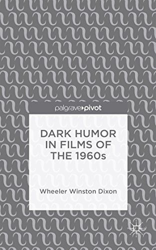 Dark Humor in Films of the 1960s