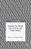 Dark Humor in Films of the 1960s