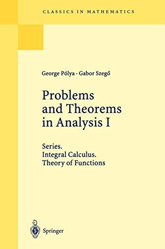 Problems and Theorems in Analysis