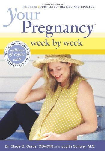 Your Pregnancy Week by Week