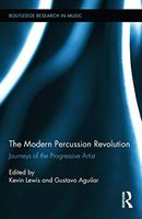 The Modern Percussion Revolution