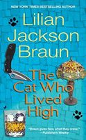 The Cat Who Lived High (The Cat Who... Mysteries, Book 11)