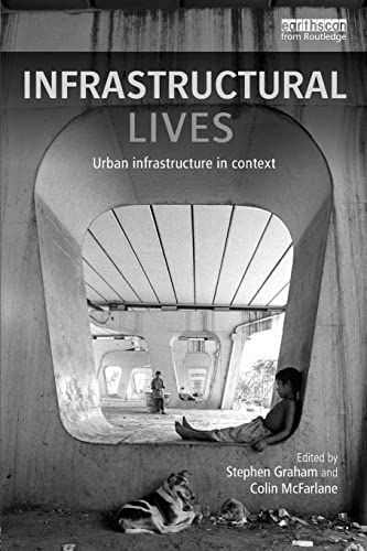 Infrastructural Lives