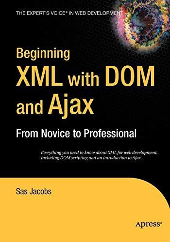 Beginning XML with DOM and Ajax