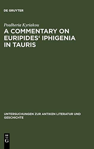 A Commentary on Euripides' Iphigenia in Tauris