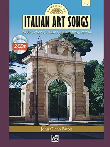 Gateway to Italian Songs and Arias - Low Voice