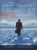 Why Smart Executives Fail