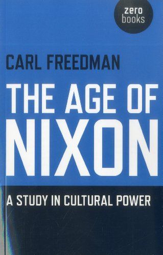 The Age of Nixon