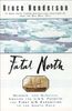 Fatal North