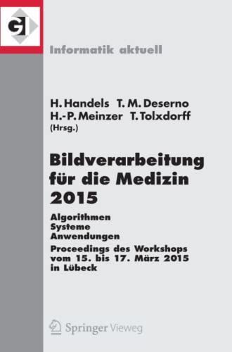 Bildverarbeitung für die Medizin 2015