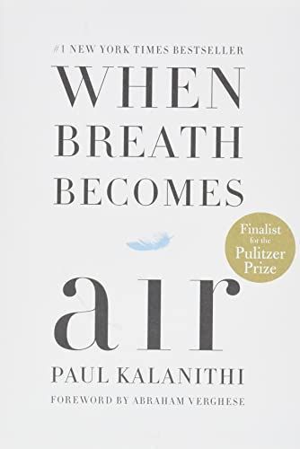 When Breath Becomes Air