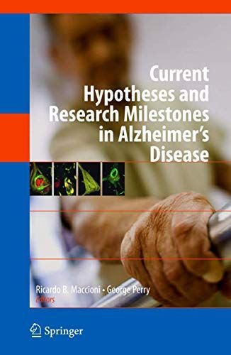 Current Hypotheses and Research Milestones in Alzheimer's Disease